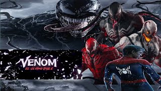 VENOM EL ULTIMO BAILE 💃 Venom 4 full trailer [upl. by Ebehp707]