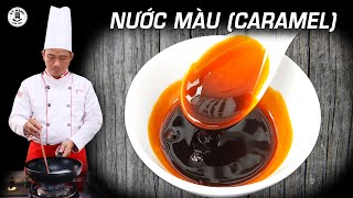 Cách làm Nước Màu Nước caramen để được lâu không bị chua  Dạy học nấu ăn  Kỹ Năng Vào Bếp [upl. by Vicki]