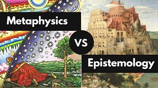 Metaphysics vs Epistemology Easily Explained  What is Metaphysics amp What is Epistemology [upl. by Singband]