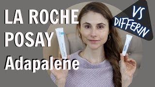 LA ROCHE POSAY ADAPALENE GEL VS DIFFERIN GEL DR DRAY [upl. by Nyret]