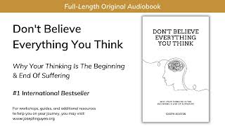 Dont Believe Everything You Think FullLength Audiobook From The Author [upl. by Adnawyt]