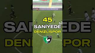 45 Saniyede Denizlispor 💚🖤 [upl. by Leraj791]