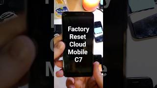 Factory Reset Cloud Mobile C7  Hard Reset Cloud Mobile C7 [upl. by Nuahsyar]