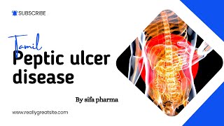 Pathophysiology of peptic ulcer  treatment diagnosis cause and signs and mnemonics in Tamil [upl. by Sulohcin]