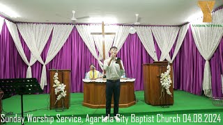 Worship Service Agartala City Baptist Church 04082024 [upl. by Adnohsak77]