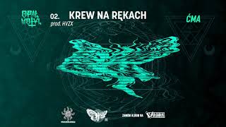 Opał  0207  Krew Na Rękach  prod HVZX [upl. by Faydra]