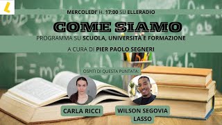 COME SIAMO con CARLA RICCI e WILSON SEGOVIA LASSO [upl. by Sprague]