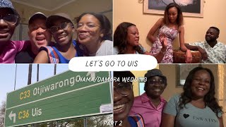 Let’s go to Uis NamaDamara wedding Namibian Culture Namibian tradition Part 2 namibianyoutuber [upl. by Babby744]