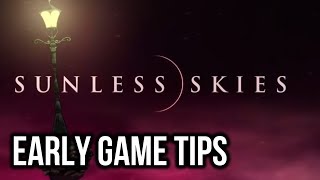 Sunless Skies  Early Game Guide  Tips no spoilers [upl. by Dragon260]