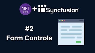 Syncfusion Form Controls in AspNet Core MVC  Part 2 [upl. by Curson558]