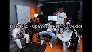 Hoodblaq  Upamecano Official Audio [upl. by Ahsenik]