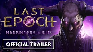 Last Epoch Patch 11  Harbingers of Ruin  Official Trailer [upl. by Elvie]