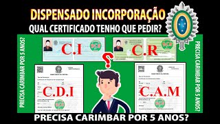 ALISTAMENTO MILITAR  DISPENSADO DE INCORPORAÇÃO CERTIFICADO CDI CAM CRCI QUAL A DIFERENÇA [upl. by Mailliw]