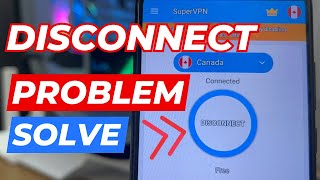 Fix Super VPN Connection Error Please Retry Problem  vpn connection problem 2024 [upl. by Ahsim]