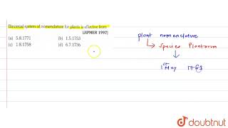 binomial system of nomenclate for plants is effective from [upl. by Ligetti996]