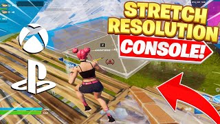 How To Get Stretched Resolution On CONSOLE  PS4  XBOX Fortnite [upl. by Macdermot]