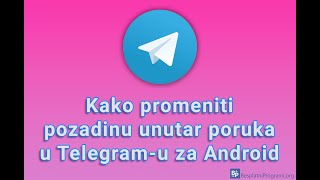 Kako promeniti pozadinu unutar poruka u Telegramu za Android [upl. by Etnom]