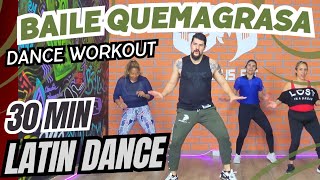 30 Min de Baile Quemagrasa  Quema Grasa y Tonifica  Dance Workout  Latin Dance  Spartacus Fit [upl. by Dumanian31]