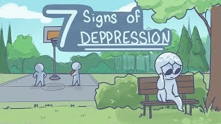 7 Signs Of Depression [upl. by Aicen752]