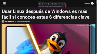 Usar Linux después de Windows es más fácil si conoces estas 6 diferencias clave [upl. by Kirshbaum98]