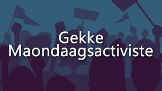 Enne Bink  Gekke Maondaagsactiviste  3  2425 [upl. by Annalise396]