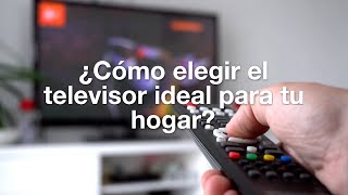 ¿Cómo elegir un televisor 📺✨ [upl. by Yenterb433]