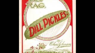 Dill Pickles Rag by Vess Ossman August 1908 [upl. by Eenad]