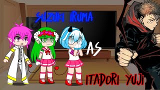 Misfit class react to Iruma as Itadori YujiGacha Club🇻🇳🇺🇸 [upl. by Eellah]