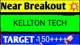 KELLTON TECH SHARE LATEST NEWS TODAYKELLTON TECH SHARE ANALYSISKELLTON TECH SHARE TARGET [upl. by Eblehs]