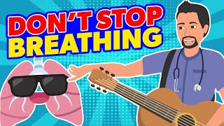 Dont Stop Breathing Song  Nurse Mikes Memory Music for Nursing Students [upl. by Alorac682]