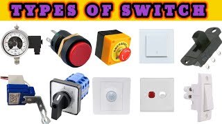 Types of Switches  Types of Electrical Switches  Switch Types  Different Types of Switches [upl. by Annibo578]