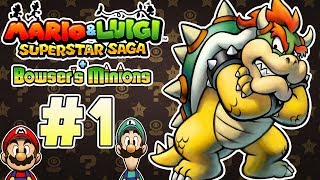 COMIENZA LA AVENTURA  PARTE 1  MARIO amp LUIGI SUPERSTAR SAGA  SECUACES DE BOWSER [upl. by Asiled]