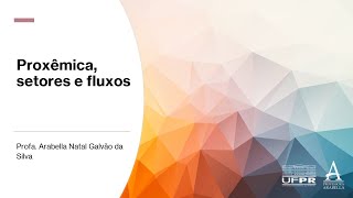 Proxêmica setores e fluxos [upl. by Miche]