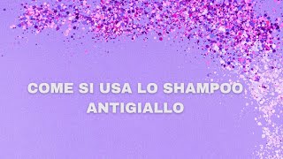 CAPELLI GRIGI COME SI USA LO SHAMPOO ANTIGIALLO ITA [upl. by Kirwin673]