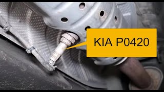 How To Fix KIA P0420 Warm Up Catalyst Efficiency Below Threshold Bank 1 [upl. by Hammel956]