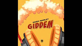 Naira Marley  GIDDEM  Official Music Video [upl. by Pearlman]