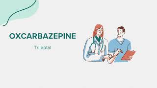 Oxcarbazepine Trileptal  Drug Rx Information [upl. by Viddah947]