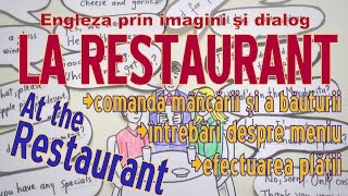 Sa invatam engleza  LA RESTAURANT  AT THE RESTAURANT  Lets learn English [upl. by Ledah]