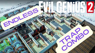 Loot and An Endless Trap Combo  Evil Genius 2 World Domination [upl. by Nhguavahs]