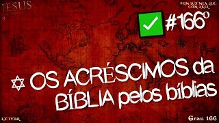 ✅ OS ACRÉSCIMOS da BÍBLIA pelos bíblias ✡ VII Yochanan Moshe [upl. by Emmons404]