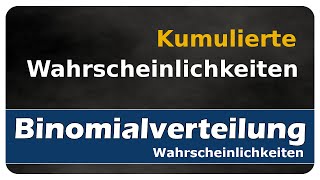 Lets Learn kumulierte Wahrscheinlichkeiten [upl. by Olimpia]