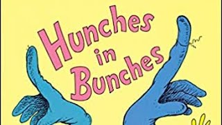 Hunches in Bunches Read aloud [upl. by Lucais]