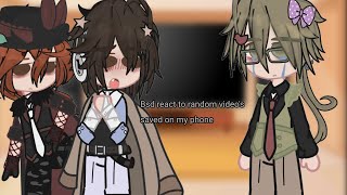 Bsd reacts to random videos saved on my phone [upl. by Arayk]