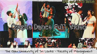 Couple Dance Full Video BMS Api 2223 පැහැසර අරුණැල්ල 2022  Open University of Sri Lanka [upl. by Hareenum]