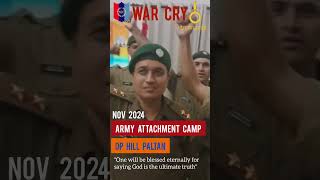 WAR CRY NOV 2024 ARMY ATTACHMENT CAMP OP HILL PALTAN quotदेगतेगफतेहquot [upl. by Anilrats]