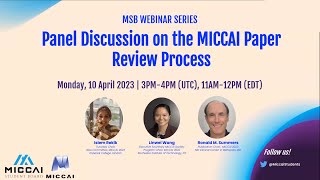 MSB Webinar Panel Discussion on the MICCAI Paper Review Process [upl. by Pegma]