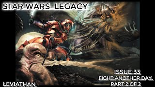 Star Wars Legacy Issue 33 [upl. by Eelanaj]