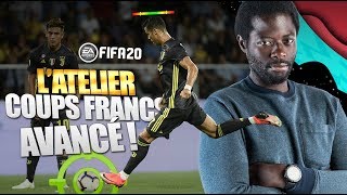 FIFA 20  LATELIER COUPS FRANCS AVANCÉ [upl. by Latsyrhk545]