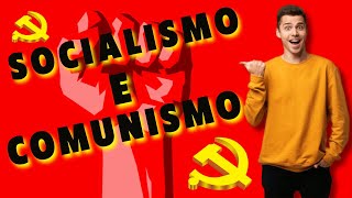 Socialismo e comunismo Origens evolução e diferenças essenciais [upl. by Ynnot]