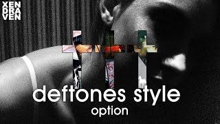 ††† Crosses  Option deftones style [upl. by Llertnov]